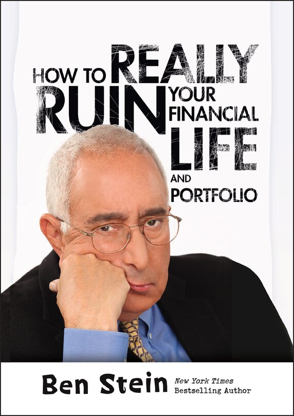 Front cover_How To Really Ruin Your Financial Life and Portfolio