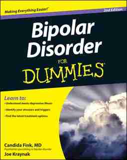 Bipolar Disorder For Dummies by Candida Fink