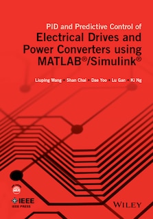 Couverture_PID and Predictive Control of Electrical Drives and Power Converters using MATLAB / Simulink