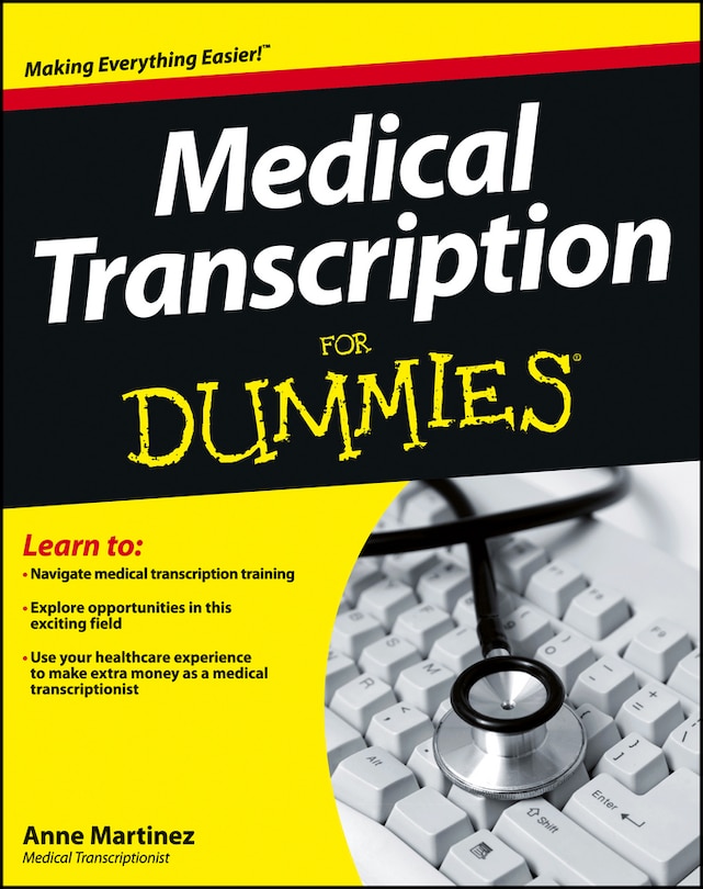 Front cover_Medical Transcription For Dummies