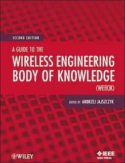 Front cover_A Guide to the Wireless Engineering Body of Knowledge (WEBOK)