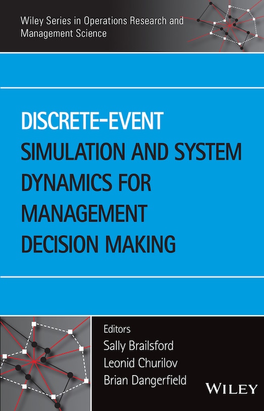 Front cover_Discrete-Event Simulation and System Dynamics for Management Decision Making
