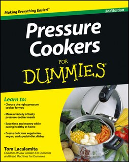 Front cover_Pressure Cookers For Dummies