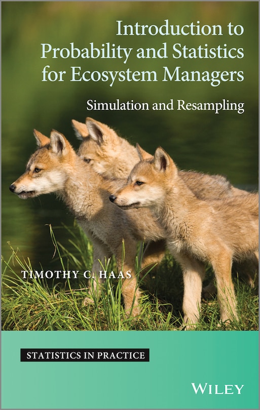 Front cover_Introduction to Probability and Statistics for Ecosystem Managers