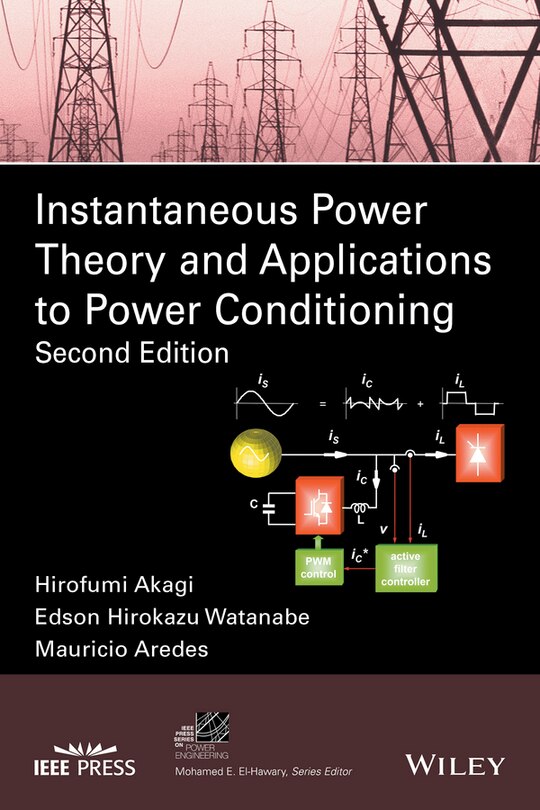 Front cover_Instantaneous Power Theory and Applications to Power Conditioning