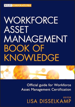 Workforce Asset Management Book of Knowledge