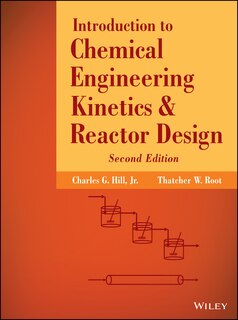 Front cover_Introduction to Chemical Engineering Kinetics and Reactor Design