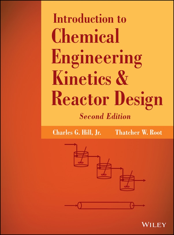 Front cover_Introduction to Chemical Engineering Kinetics and Reactor Design