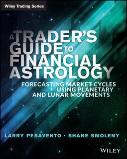 Front cover_A Trader's Guide to Financial Astrology