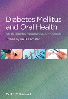 Couverture_Diabetes Mellitus and Oral Health