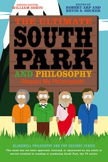 Front cover_The Ultimate South Park and Philosophy