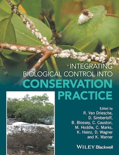 Front cover_Integrating Biological Control into Conservation Practice