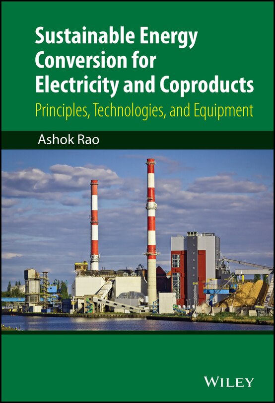 Front cover_Sustainable Energy Conversion for Electricity and Coproducts