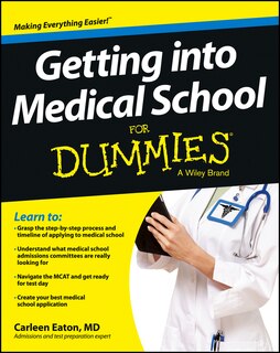 Front cover_Getting into Medical School For Dummies
