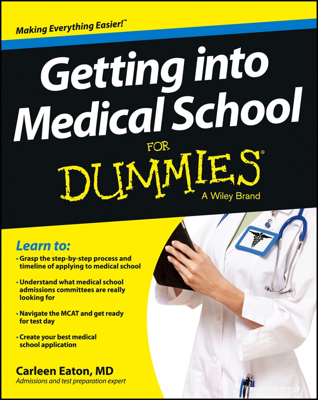 Front cover_Getting into Medical School For Dummies