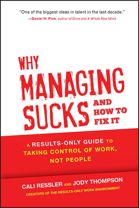 Front cover_Why Managing Sucks and How to Fix It