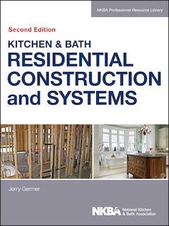 Front cover_Kitchen & Bath Residential Construction and Systems