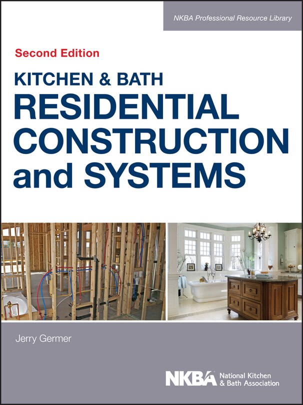 Front cover_Kitchen & Bath Residential Construction and Systems