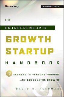 Front cover_The Entrepreneur's Growth Startup Handbook