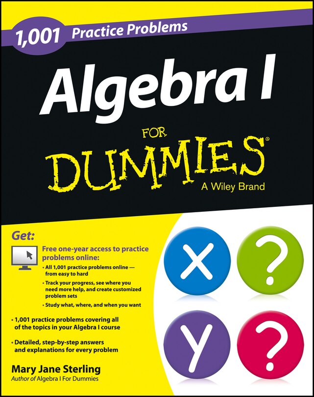 Couverture_Algebra I: 1,001 Practice Problems For Dummies (+ Free Online Practice)