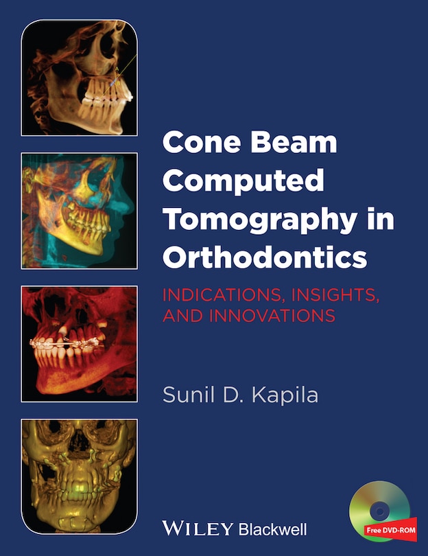 Front cover_Cone Beam Computed Tomography in Orthodontics