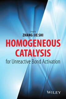 Front cover_Homogeneous Catalysis for Unreactive Bond Activation