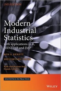 Modern Industrial Statistics: with applications in R, MINITAB and JMP