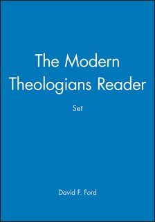 The Modern Theologians 3e & The Modern Theologians Reader, Set
