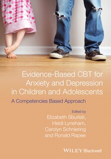 Couverture_Evidence-Based CBT for Anxiety and Depression in Children and Adolescents