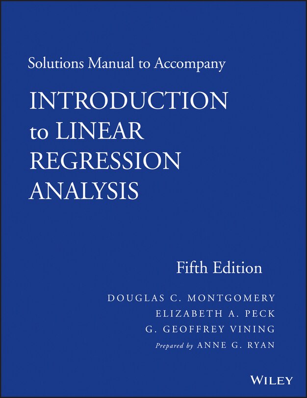 Couverture_Solutions Manual to Accompany Introduction to Linear Regression Analysis