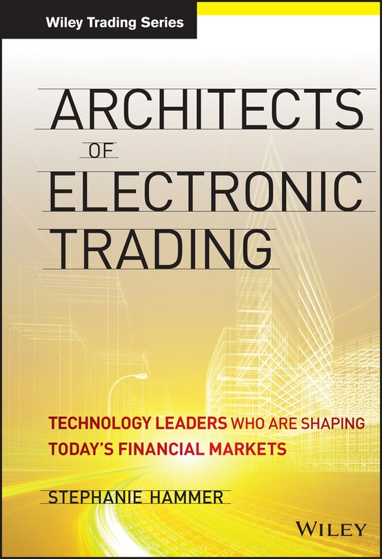 Front cover_Architects of Electronic Trading