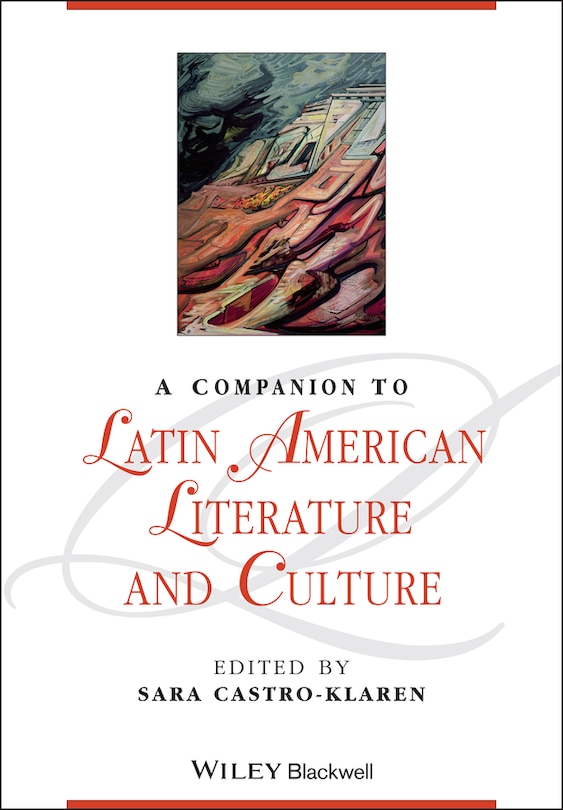 Front cover_A Companion to Latin American Literature and Culture