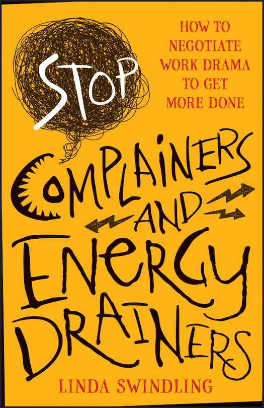 Couverture_Stop Complainers and Energy Drainers