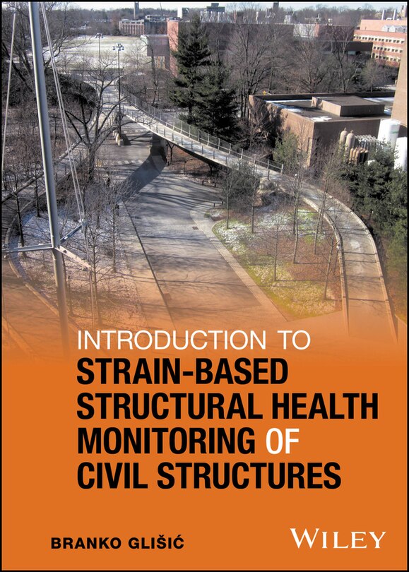 Front cover_Introduction to Strain-Based Structural Health Monitoring of Civil Structures