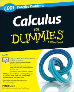 Couverture_Calculus: 1,001 Practice Problems For Dummies (+ Free Online Practice)