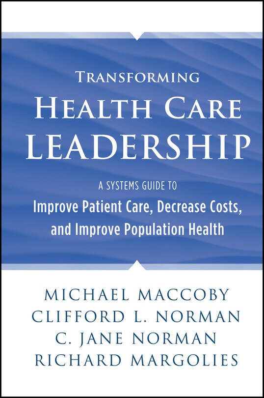 Front cover_Transforming Health Care Leadership