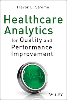 Couverture_Healthcare Analytics for Quality and Performance Improvement