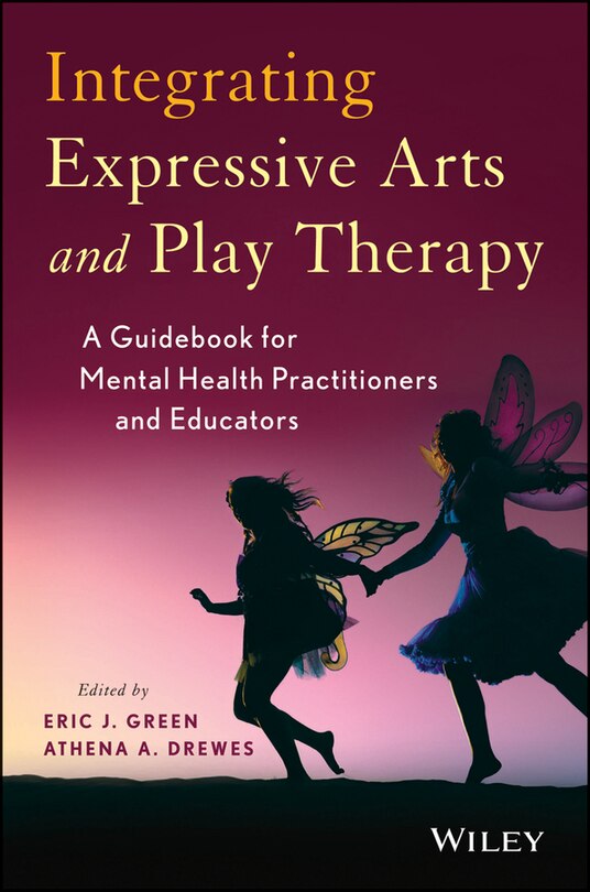 Front cover_Integrating Expressive Arts and Play Therapy with Children and Adolescents