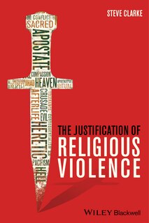 Front cover_The Justification of Religious Violence
