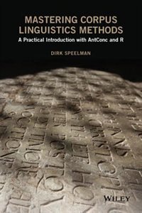 Front cover_Mastering Corpus Linguistics Methods