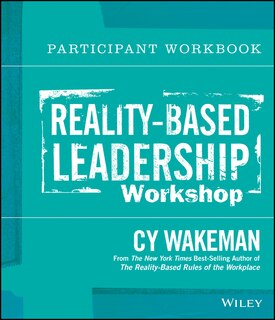 Front cover_Reality-Based Leadership Participant Workbook