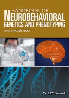 Couverture_Handbook of Neurobehavioral Genetics and Phenotyping