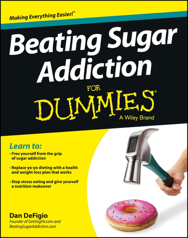Front cover_Beating Sugar Addiction For Dummies