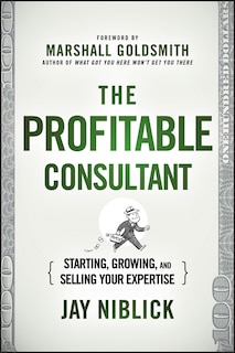 Front cover_The Profitable Consultant