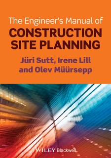 Couverture_The Engineer's Manual of Construction Site Planning