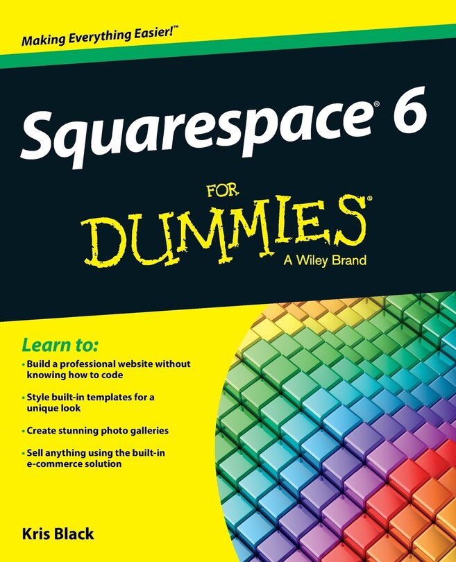 Front cover_Squarespace 6 For Dummies
