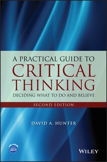 Front cover_A Practical Guide to Critical Thinking