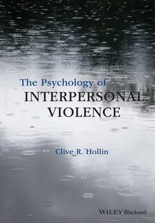 Front cover_The Psychology of Interpersonal Violence