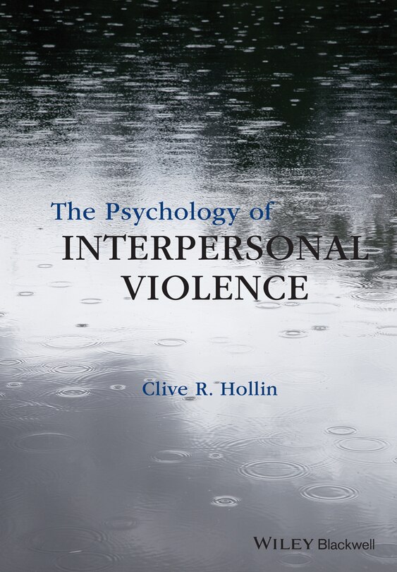 Front cover_The Psychology of Interpersonal Violence