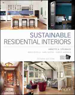 Sustainable Residential Interiors by Annette Stelmack